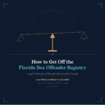 Get Off the Florida Sex Offender Registry